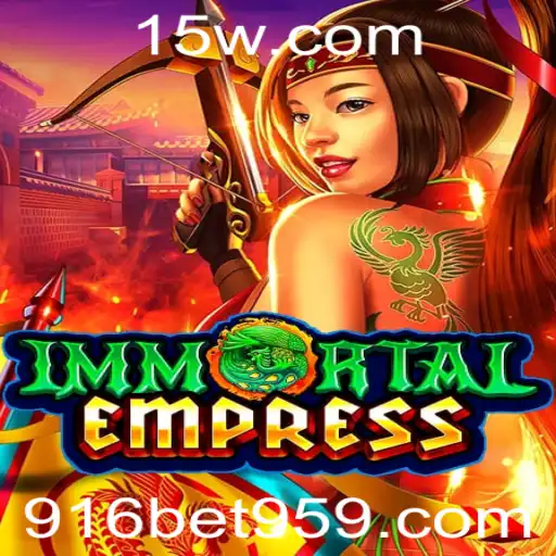 Descubra ImmortalEmpress: O Jogo Que Está Revolucionando o Mundo das Apostas