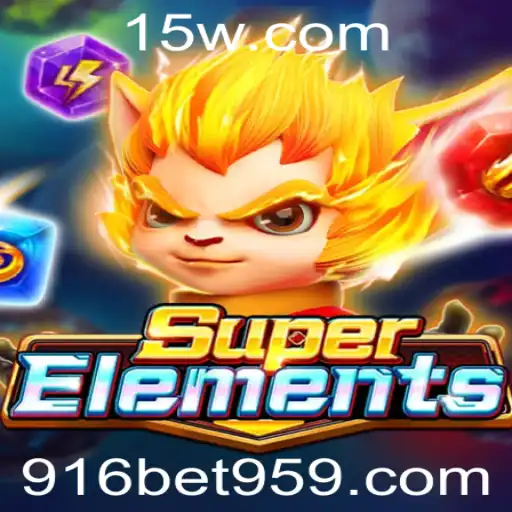 Descubra o Mundo Fascinante de SuperElements e a Emoção do Jogo 916 Bet